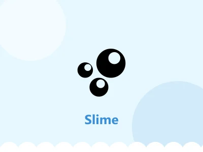Illustrative render for Slime (generic, not a specific product)